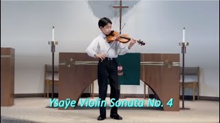 Ysaye Violin Sonata No. 4 1st movement - Joshua Lee (13 yrs)