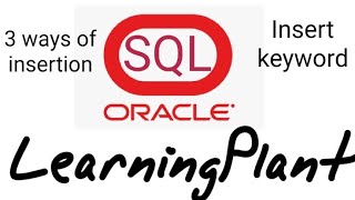 SQL Tutorial - INSERT DATA INTO ORACLE DB