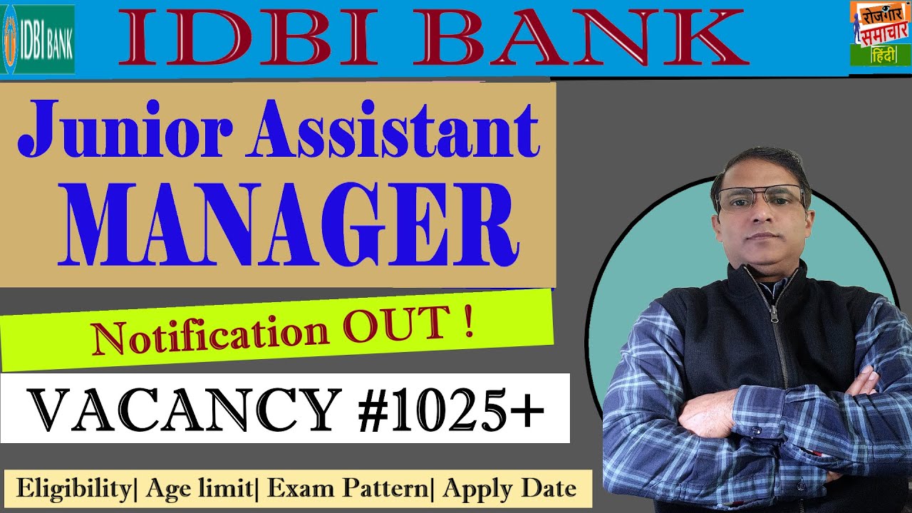 IDBI Bank Junior Assistant Manager Recruitment 2024 | IDBI JAM Vacancy ...