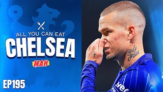 Chelsea Fans Have ALL AGREED On This… | All You Can Eat Chelsea Podcast (ep.195)