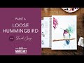 How To Paint a Loose Hummingbird | Watercolor Bird Tutorial by Sarah Cray of Let's Make Art