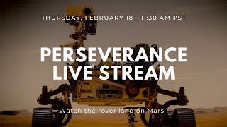 Mars Perseverance Rover: Landing Live Stream