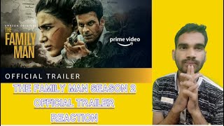 The Family Man Season 2 - Official Trailer REACTION | Manoj Bajpayee, Samantha | Raj & DK