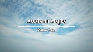 Maher Zain - Assalamu Alayka Lyrics