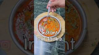 Instant Dal Tadka For Instant Ocassion #YouTubeShorts #Shorts #Viral #DalTadka #DalFryRecipe