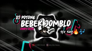 DJ POTONG BEBEK JOMBLO SLOW BASS VINKY YETE DJ VIRAL TIKTOK Sfx Sing Terbaru