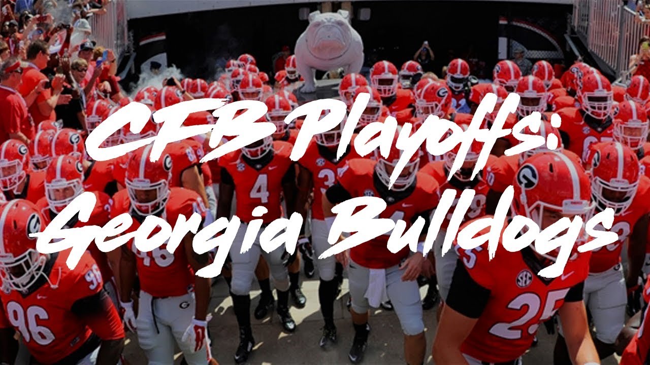 College Football 2018 Playoff Hype || Georgia Bulldogs - YouTube