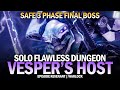 Solo Flawless Vesper's Host Dungeon on Warlock (Safe 3 Phase Final Boss) [Destiny 2]