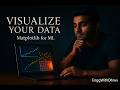 Matplotlib for Machine Learning | Data Visualization Guide