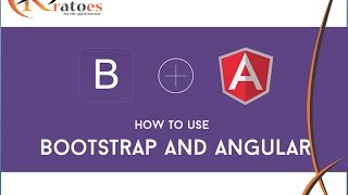 What is AngularJS ?BootStrapJS and UI Bootstrap| Single Page Application | Kratoes