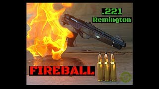 221 Remington Fireball