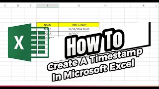 How To Create A Timestamp In Microsoft Excel