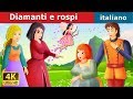 Diamanti e rospi | Diamonds And Toads Story in Italian  | Fiabe Italiane @ItalianFairyTales