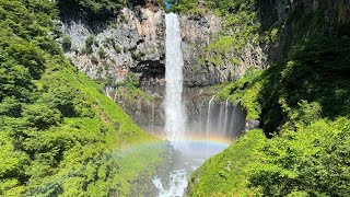 【日本三名瀑】虹の架かる華厳の滝！