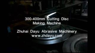 300-400mm Cutting Disc Making Machhine