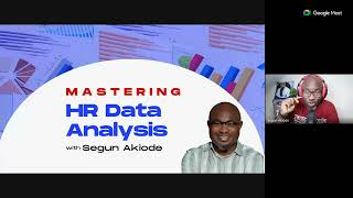 Mastering HR Data Analysis With Segun Akiode - FREE Live Webinar