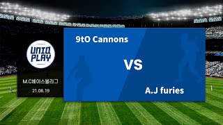 [유니크플레이] 9tO Cannons vs A.J furies 풀영상 | 06.19 | MC베이스볼