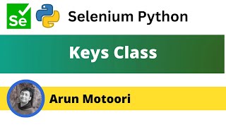 Keys class in Selenium Python (Selenium Python)
