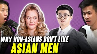 Exposing The Biggest Reason ASIAN MEN Are LEAST Desirable