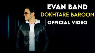 Evan Band - Dokhtare Baroon I Official Video ( ایوان بند - دختر بارون )