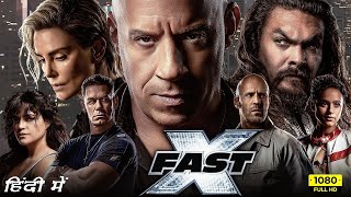 Fast X | Fast and Furious 10 Full Movie In Hindi Dub || Vin Diesel, Michelle Rodriguez