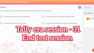 klicTally prime era session 31 question in 2024 |Mkcl Tally era session 31 end test all questions