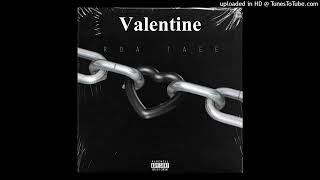 RQA Taee - Valentine