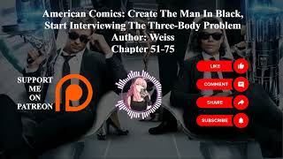 American Comics: Create The Man In Black | Author: Weiss | Chapter 51-75 | Audiobook