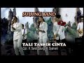 Tali Tasbih Cinta - Sulung Band