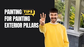 3 Painting Tips For Painting Exterior Pillars @TrustedHousePainter