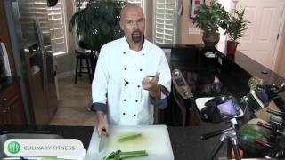 How to cut celery - Knife Skills 101 with Chef Dennis Berry | Healthy Cooking Videos