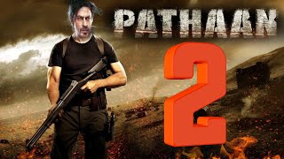 Pathaan 2 Fan Theory | Story Prediction | Shahrukh Khan | Deefilmy