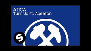 ATICA - Turn Up ft. Aqeelion (Radio Edit)