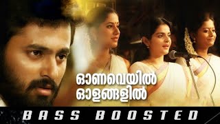 Onaveyil Oalangalil || Bass Boosted || Bombay March 11