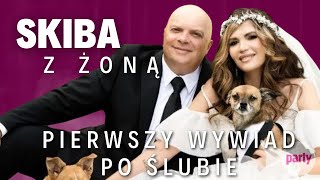 SKIBA Z ŻONĄ PO RAZ PIERWSZY TAK SZCZERZE: \