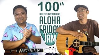 Special 100th Aloha Friday Jam/Concert