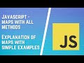 JavaScript Maps - All you need to Know / JavaScript Complete Map tutorial