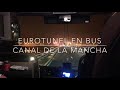 Flixbus de Paris a Londres en Bus Eurotunnel / how to get from Paris to London by bus