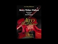 Merry Widow Waltzes by Franz Lehar and arranged by Robert Longfield