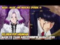 Ketika mash membuat ketua musuh  paling ditakuti ketar ketir ‼️ Alur cerita anime