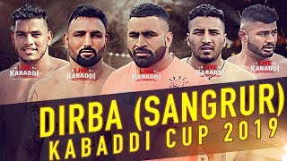 🔴LIVE - Dirba (Sangrur) Kabaddi Cup 2019 | LIVE KABADDI