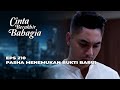 PASHA MASIH PENASARAN SAMA ORANG TUA KANDUNGNYA - CINTA BERAKHIR BAHAGIA EPS 210