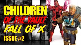 Children of the Vault || FALL OF X || ( issue 2, 2023)