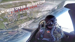 Wings over Houston 2018 - F-16 Viper Demo - Cockpit View with Audio