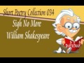 Sigh No More William Shakespeare Audiobook Short Poetry