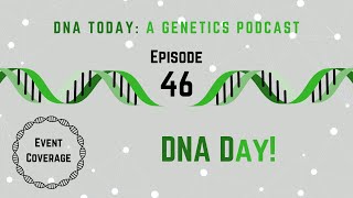 DNA Day!
