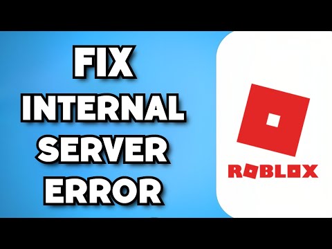 Roblox Internal Server Error: Can You Fix It? (2023)