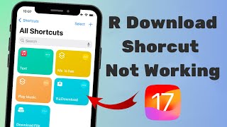 How to Fix R Download Shortcut Not Working on iPhone (2024 Latest Method)