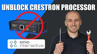 Unblock Crestron Processor