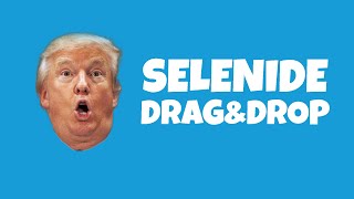 Selenide - Drag\u0026Drop feat. Donald